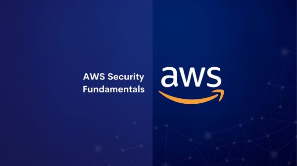 AWS Security Fundamentals