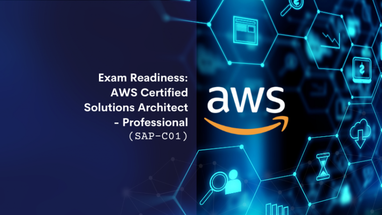 Exam Readiness: AWS Certified Solutions Architect – Professional (SAP ...