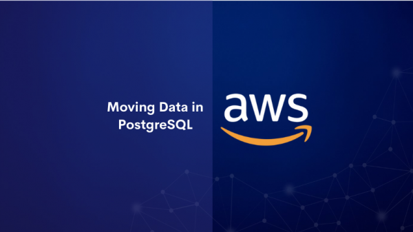 Moving Data in PostgreSQL
