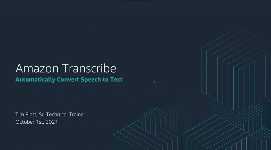 AWS CustomerCast Amazon Transcribe Tutorials Dojo