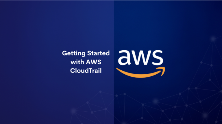 Getting Started with AWS CloudTrail - Tutorials Dojo