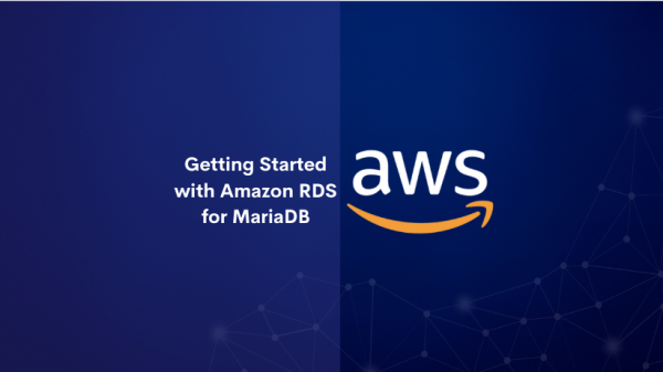 Getting Started with Amazon RDS for MariaDB