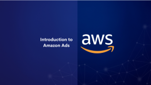 Introduction to Amazon Ads