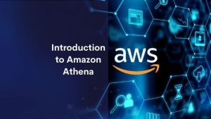 Introduction to Amazon Athena