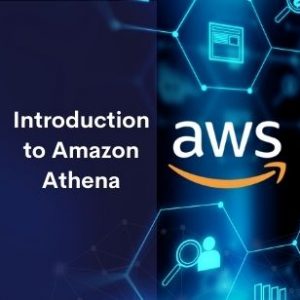 Introduction to Amazon Athena