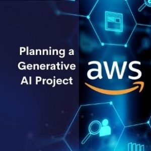 Planning a Generative AI Project