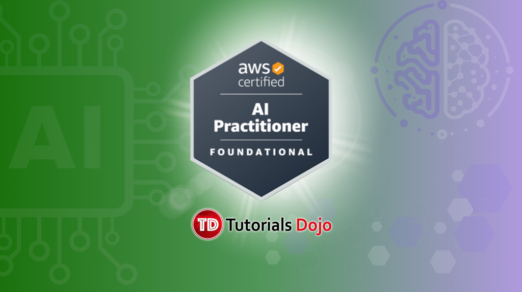 AWS Certified AI Practitioner AIF-C01 – Tutorials Dojo