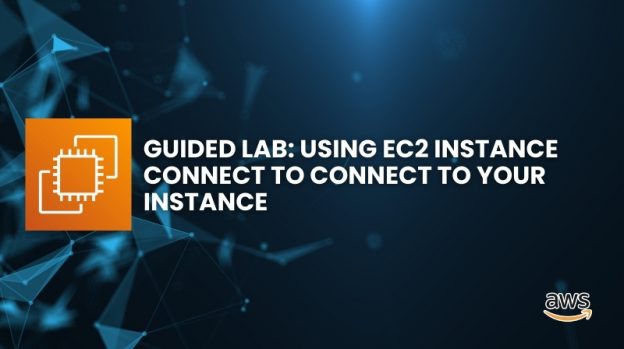 Using EC2 Instance Connect to connect to your Instance