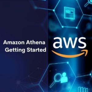 Amazon Athena Getting Started