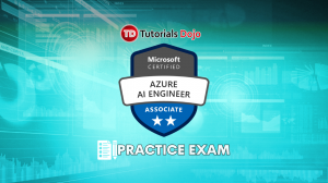 TD AI-102 Microsoft Azure AI Engineer Associate Practice Exam