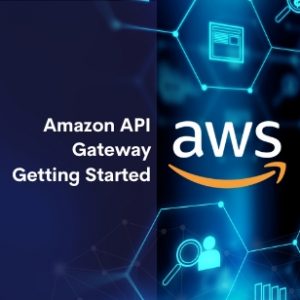 Amazon API Gateway Getting Started
