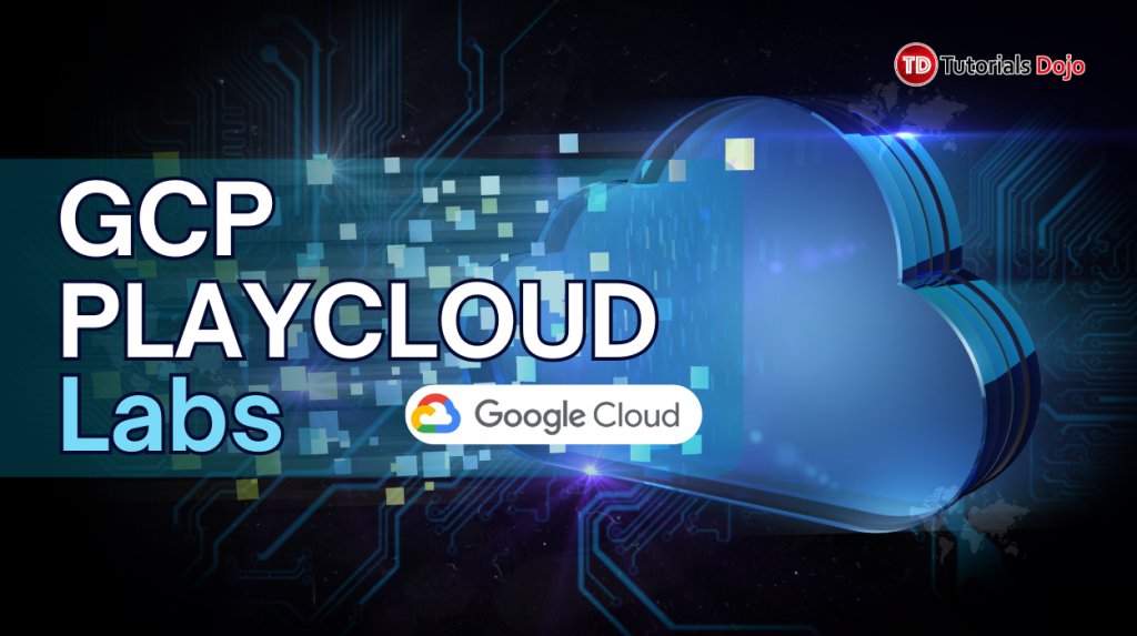 GCP PLAYCLOUD LABS