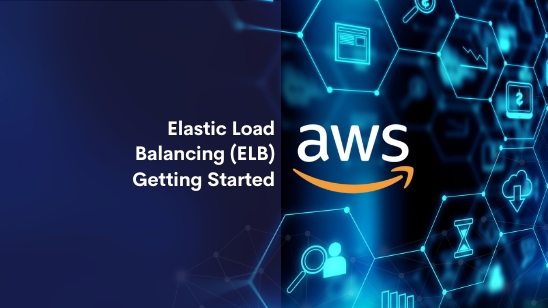 Elastic Load Balancing (ELB) Getting Started