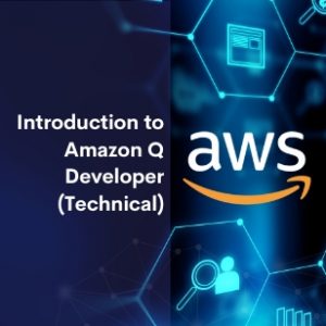 Introduction to Amazon Q Developer (Technical)