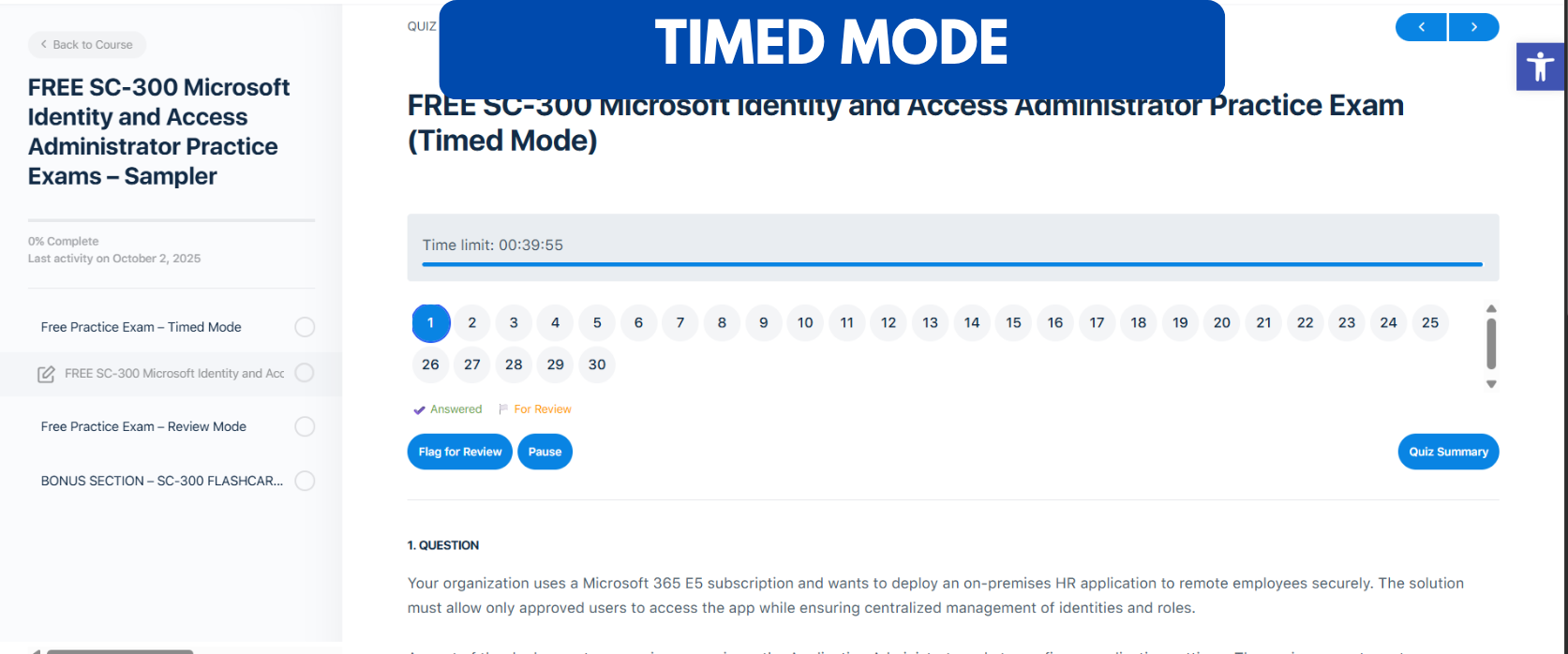 TD FREE SC-300 Microsoft Identity and Access Administrator Practice Exam Sampler - Timed Mode TD FREE SC-300 Microsoft Identity and Access Administrator Practice Exam Sampler - Timed Mode