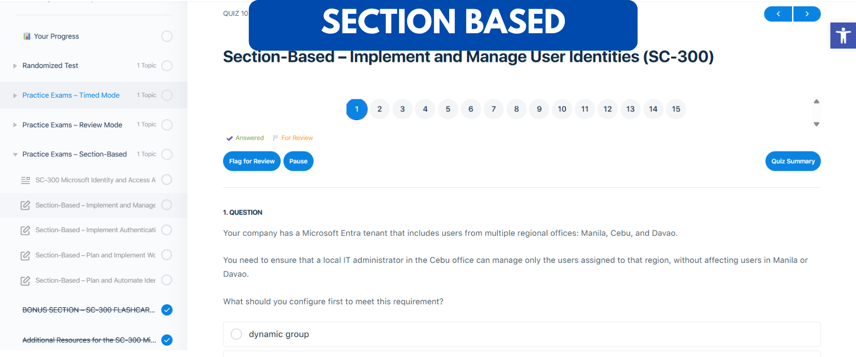 TD SC-300 Microsoft Identity and Access Administrator Practice Exam - Section Based TD SC-300 Microsoft Identity and Access Administrator Practice Exam - Section Based