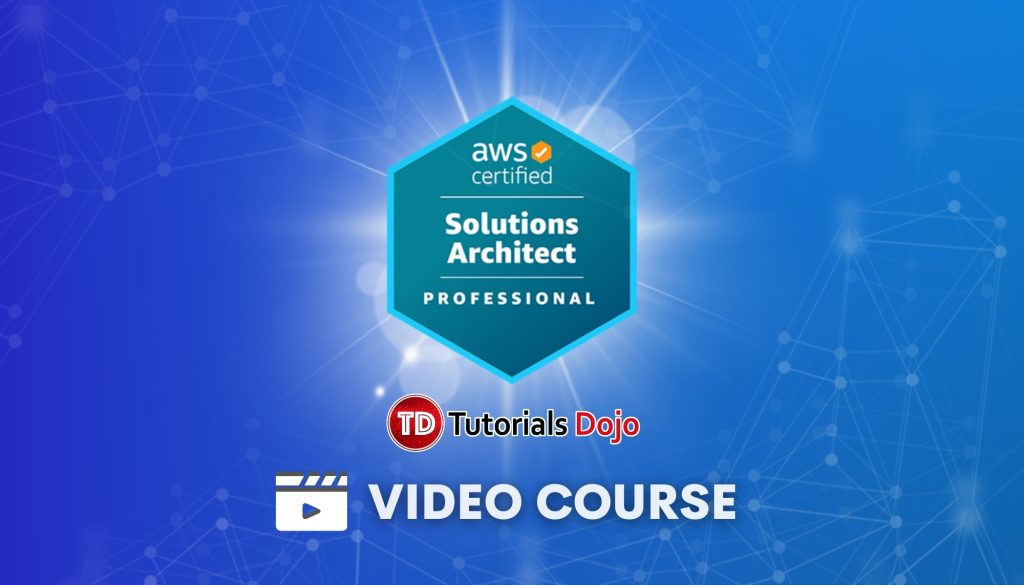 TD AWS Certified Solutions Architect Professional SAP-C02 Video Course