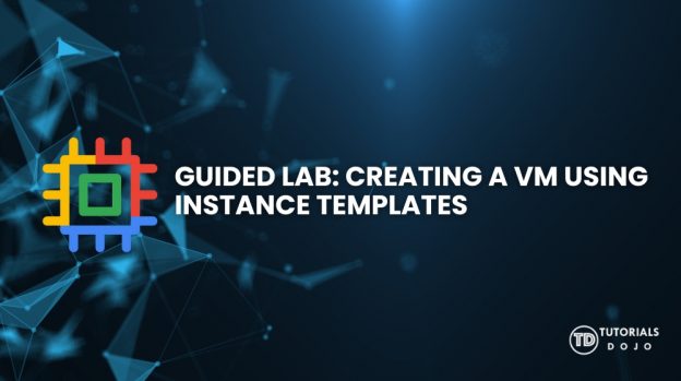 Guided Lab Creating a VM Using Instance Templates