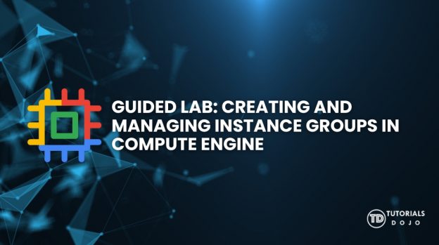 Guided Lab: Creating and Managing Instance Groups in Compute Engine