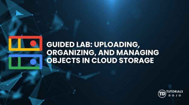 Guided Lab Uploading, Organizing, and Managing Objects in Cloud Storage