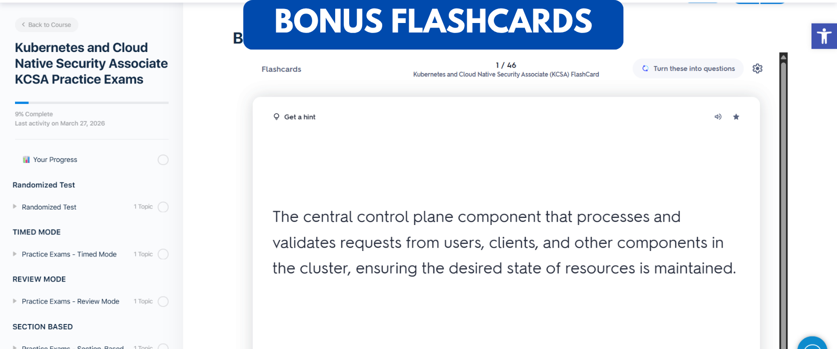 TD Kubernetes and Cloud Native Security Associate KCSA Practice Exams - Bonus Flash Cards TD Kubernetes and Cloud Native Security Associate KCSA Practice Exams - Bonus Flash Cards