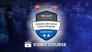 AB-250 Dynamics 365 Contact Center AI Engineer Associate Video Course