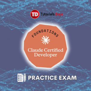 TD CCDV-F Claude Certified Developer Foundations Practice Exams